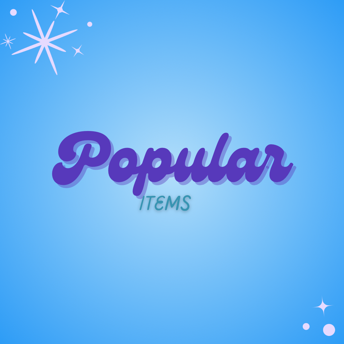 Popular Items